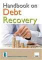 Handbook on Debt Recovery  - Mahavir Law House(MLH)